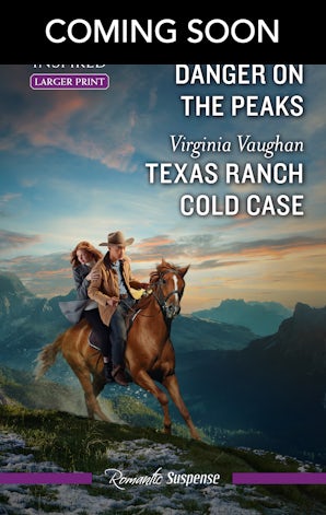 Danger On The Peaks/Texas Ranch Cold Case