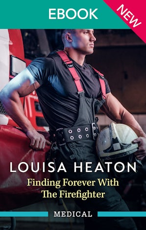 Finding Forever With The Firefighter