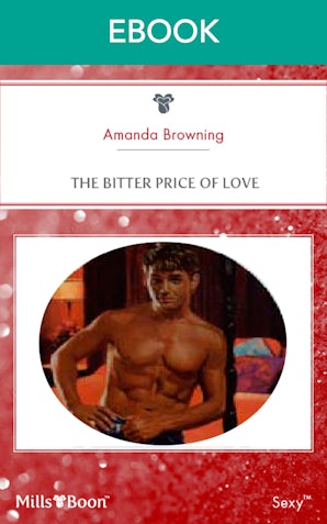 The Bitter Price Of Love