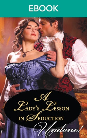 A Lady's Lesson In Seduction