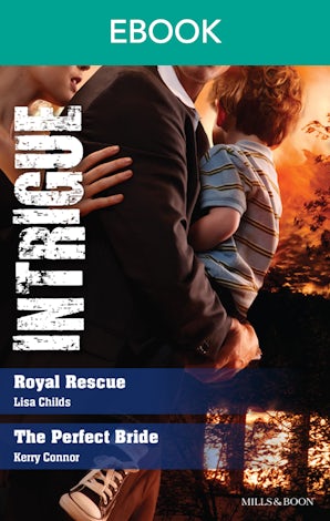 Royal Rescue/The Perfect Bride