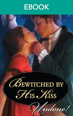 Bewitched By His Kiss