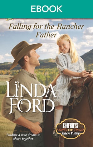 Falling For The Rancher Father