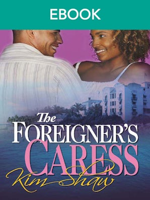 The Foreigner's Caress