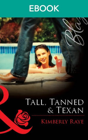 Tall, Tanned & Texan