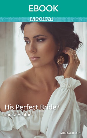 His Perfect Bride?