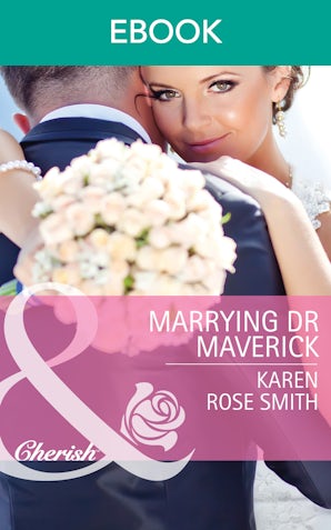 Marrying Dr Maverick