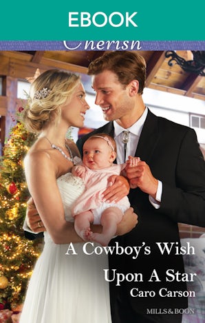 A Cowboy's Wish Upon A Star