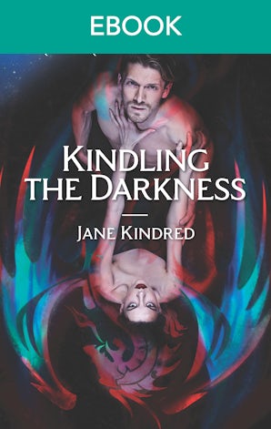 Kindling The Darkness