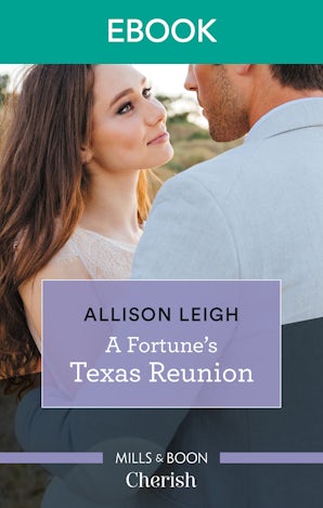 A Fortune's Texas Reunion
