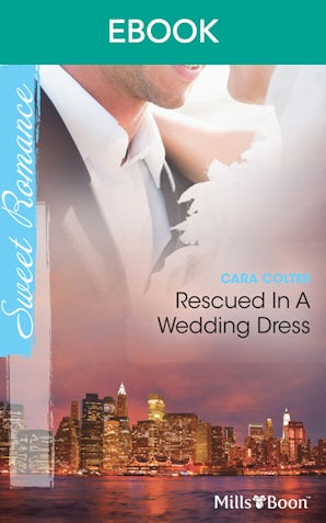 Rescued In A Wedding Dress