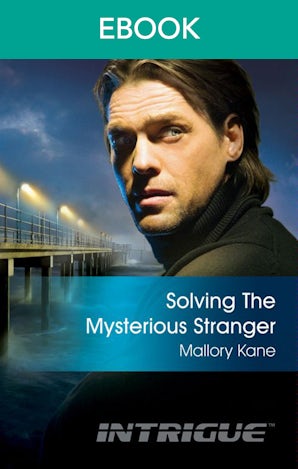 Solving The Mysterious Stranger