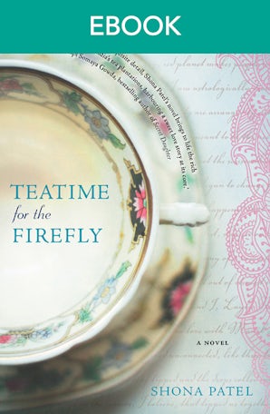 Teatime For The Firefly