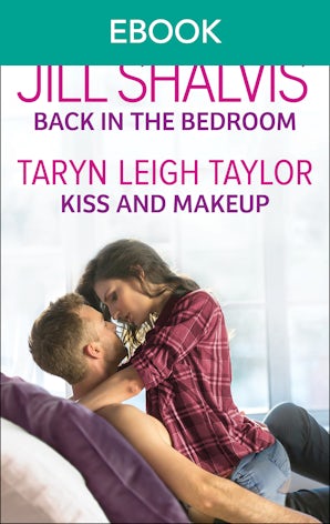 Back in the Bedroom/Kiss and Makeup
