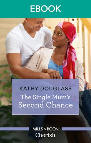 The Single Mum's Second Chance
