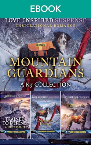 Mountain Guardians - A K9 Collection