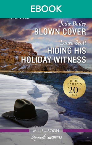 Blown Cover/Hiding His Holiday Witness