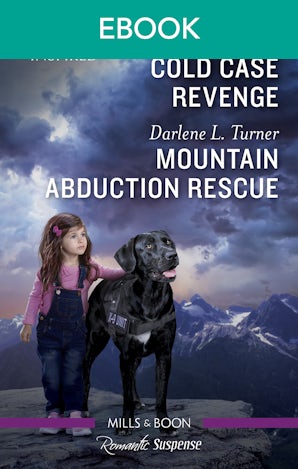 Cold Case Revenge/Mountain Abduction Rescue