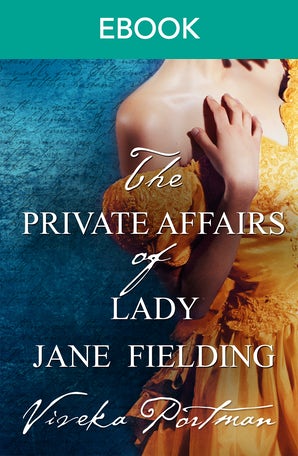 The Private Affairs Of Lady Jane Fielding (The Regency Diaries, #3)
