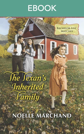 The Texan's Inherited Family