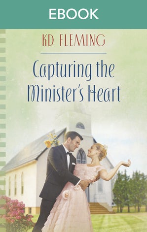 Capturing The Minister's Heart