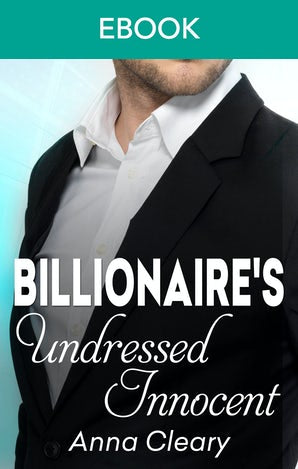 The Billionaire's Undressed Innocent