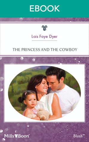 The Princess And The Cowboy