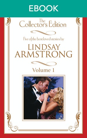 Lindsay Armstrong - The Collector's Edition Volume 1 - 5 Book Box Set