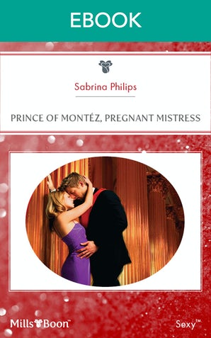 Prince Of Montez, Pregnant Mistress