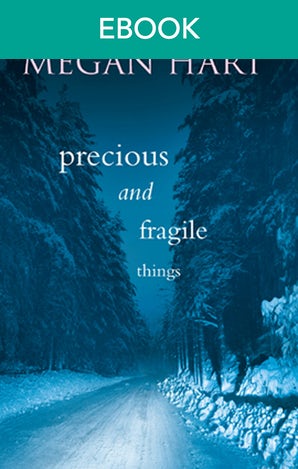 Precious And Fragile Things