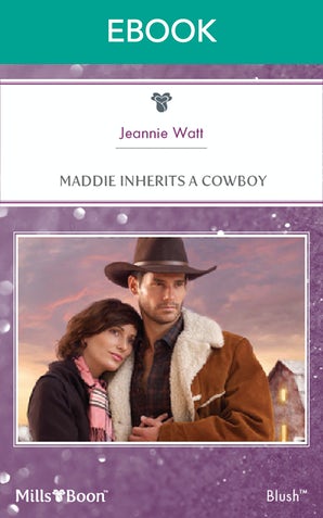 Maddie Inherits A Cowboy