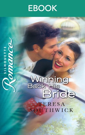 Winning Back His Bride