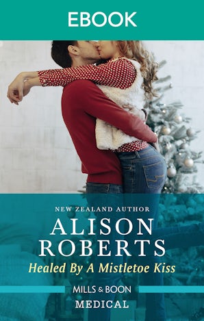 Healed By A Mistletoe Kiss