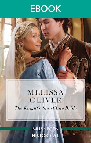 The Knight's Substitute Bride