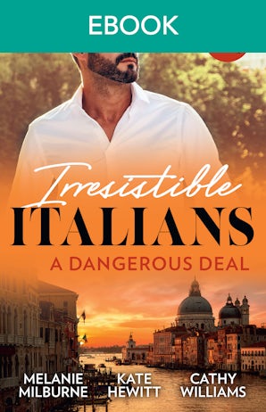 Irresistible Italians: A Dangerous Deal