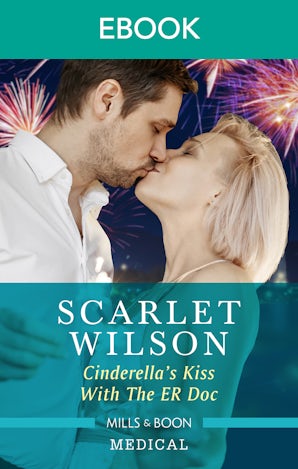 Cinderella's Kiss With The ER Doc