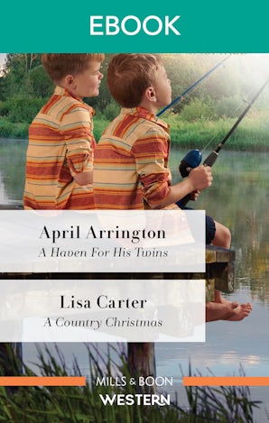 A Haven For His Twins/A Country Christmas
