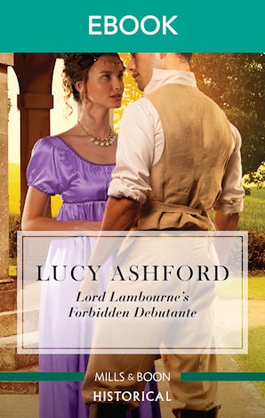 Lord Lambourne's Forbidden Debutante