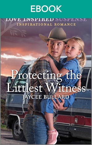 Protecting The Littlest Witness