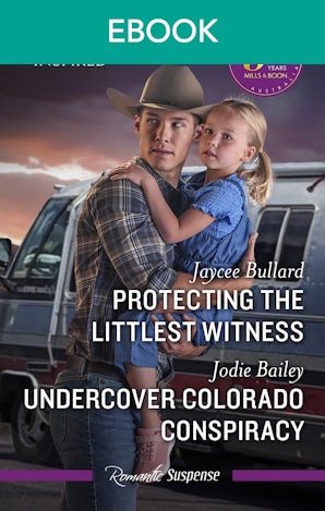 Protecting The Littlest Witness/Undercover Colorado Conspiracy