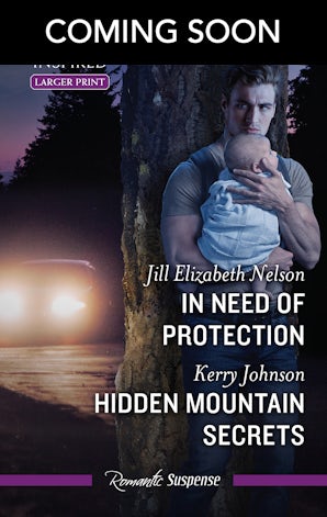 In Need Of Protection/Hidden Mountain Secrets