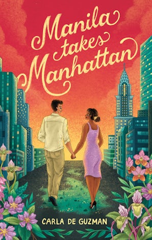 Manila Takes Manhattan: A poetic, emotional romance with a spicy edge
