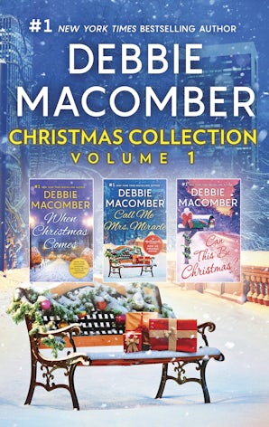 Debbie Macomber Christmas Collection Volume 1