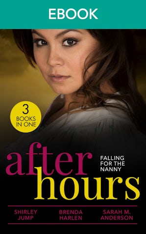 After Hours: Falling For The Nanny