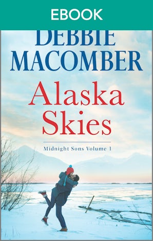 Alaska Skies: Midnight Sons Volume 1