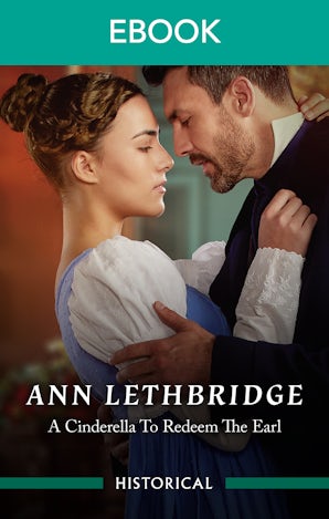 A Cinderella To Redeem The Earl