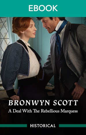 A Deal With The Rebellious Marquess