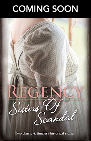 Regency Sisters Of Scandal