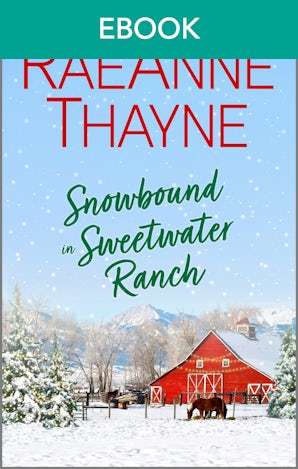 Snowbound In Sweetwater Ranch