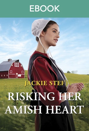 Risking Her Amish Heart